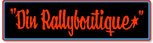 Bes&ouml;k Din Rallyboutique f&ouml;r mer info!